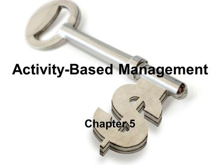 Activity-Based Management