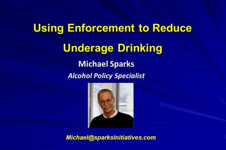 Using Enforcement to Reduce Underage Drinking