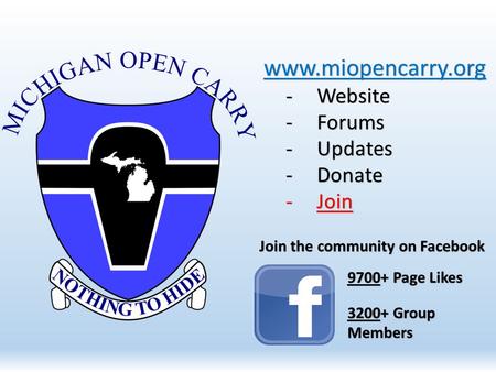 Www.miopencarry.org -Website -Forums -Updates -Donate -Join 9700+ Page Likes 3200+ Group Members Join the community on Facebook.