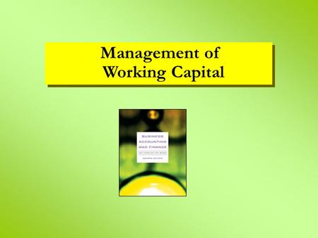 Management of Working Capital