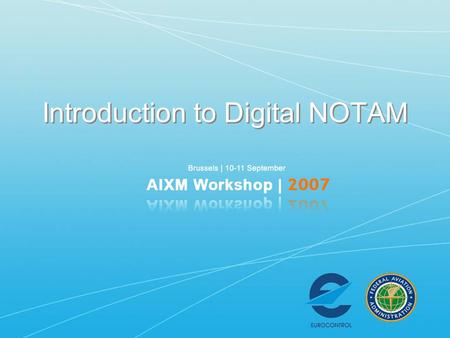 Introduction to Digital NOTAM