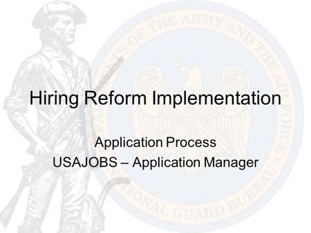 Hiring Reform Implementation