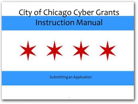 City of Chicago Cyber Grants Instruction Manual