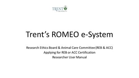 Trent’s ROMEO e-System