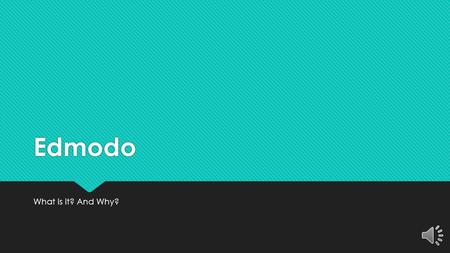 Edmodo What is it? And Why? What is it? “Social Learning Platform” Social Networking Collaboration Communication Teacher Centered Resource station.