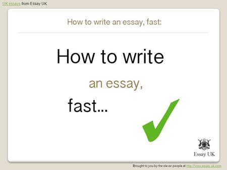 UK essaysUK essays from Essay UK Brought to you by the clever people at