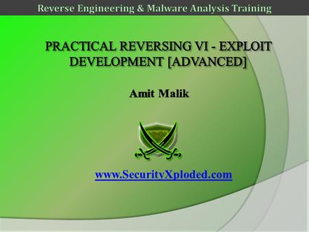 Www.SecurityXploded.com. Disclaimer The Content, Demonstration, Source Code and Programs presented here is AS IS without any warranty or conditions.