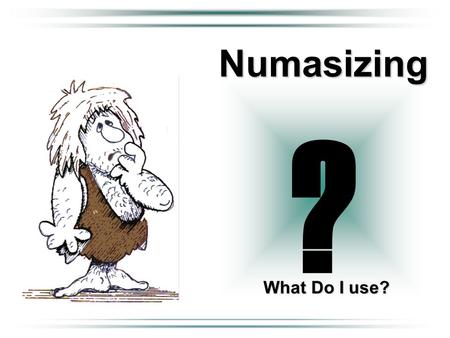 ? What Do I use? Numasizing. Compressed air is an energy medium that must be conserved, Numasizing has been developed to use this resource more effectively.