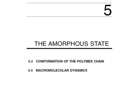 Conformation of polymers