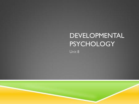 Developmental Psychology