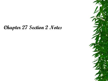 Chapter 27 Section 2 Notes. Organization and the Man  Conglomerates – major corporation that includes a number of smaller companies  Franchises – company.