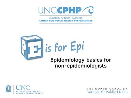 Study Designs for Analytic Epidemiology Session 3, Part 2.