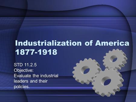 Industrialization of America