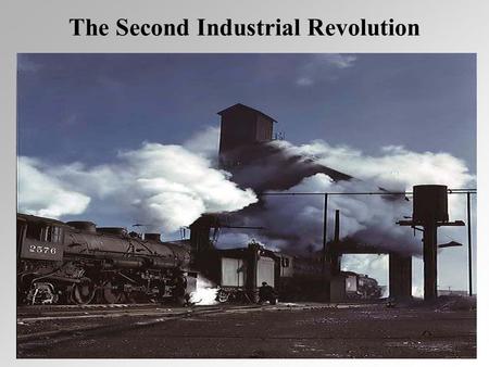 The Second Industrial Revolution This revolution would not have been possible without inventors, innovators, great captains of industry and the common.