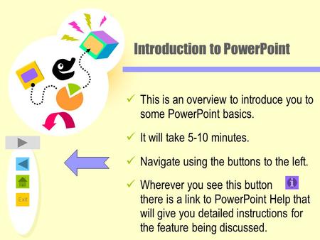 Introduction to PowerPoint