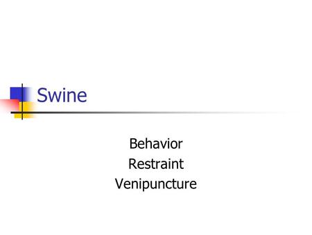 Behavior Restraint Venipuncture