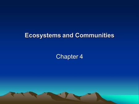 Ecosystems and Communities