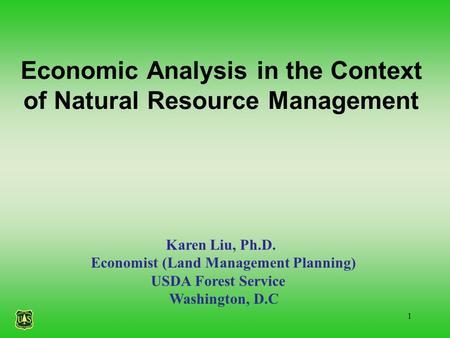 Economic Analysis in the Context of Natural Resource Management