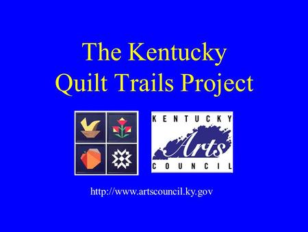 The Kentucky Quilt Trails Project