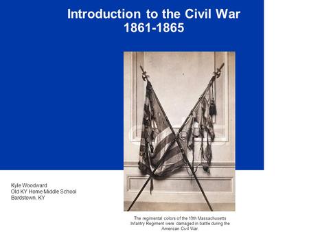 Introduction to the Civil War