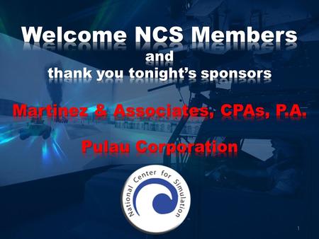 1. 2 OVERVIEW New leadership at The National Center for Simulation (NCS) Immediate challenge: Reinforce the NCS support role & address issues of transparency.