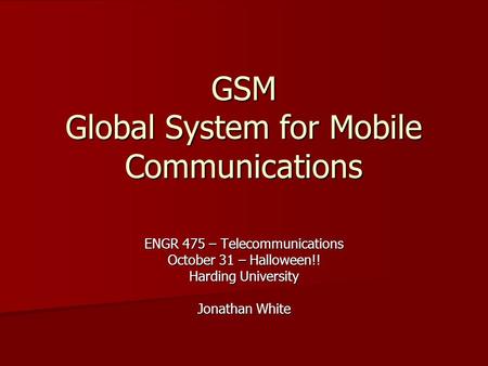 GSM Global System for Mobile Communications