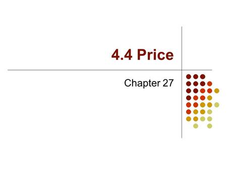 4.4 Price Chapter 27.