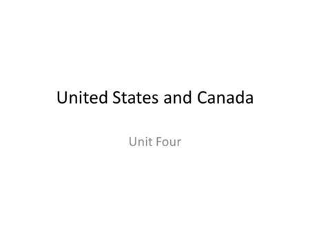 United States and Canada