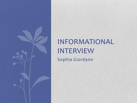 Informational Interview