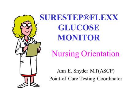 SURESTEP®FLEXX GLUCOSE MONITOR