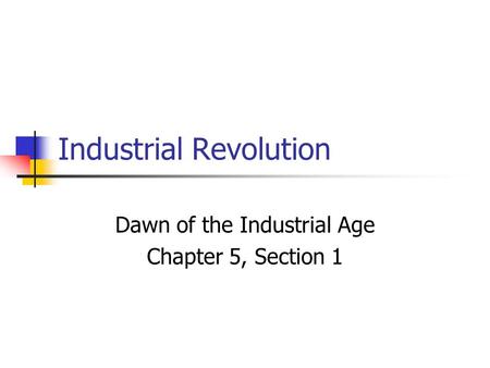 Industrial Revolution