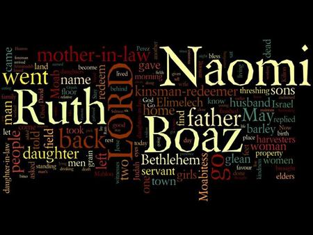 Ruth Chapter 2 Bringing Home the Bacon Faced with hunger and no where to go for help, Ruth takes the initiative and asks Naomi if she go gleaning in.