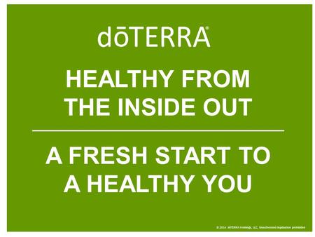 HEALTHY FROM THE INSIDE OUT A FRESH START TO A HEALTHY YOU