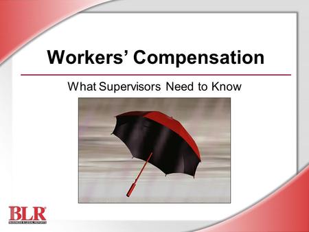 Workers’ Compensation