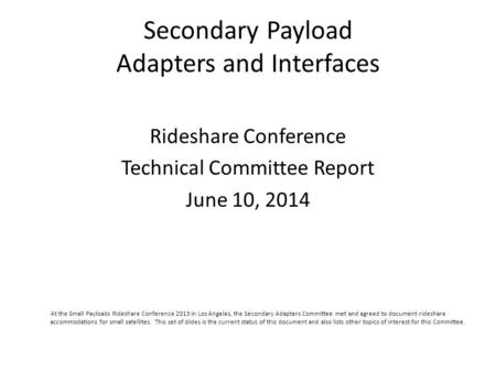 Secondary Payload Adapters and Interfaces