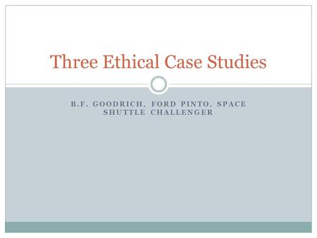 Three Ethical Case Studies