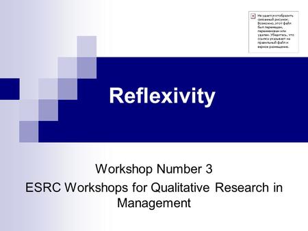 Reflexivity: The Facilitator’s Guide