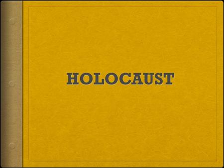 HOLOCAUST.