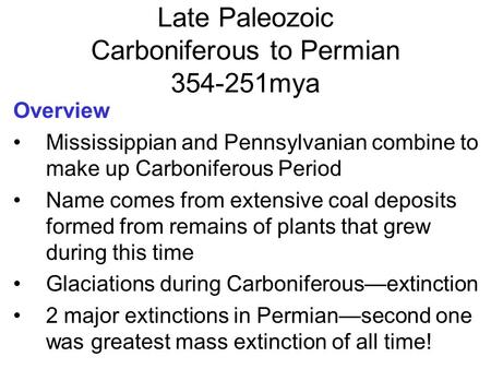 Late Paleozoic Carboniferous to Permian mya