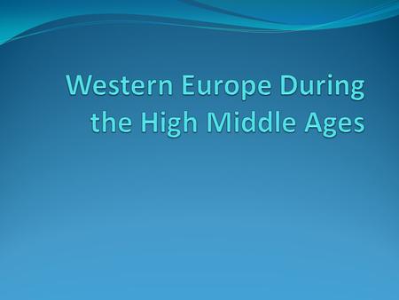 The Establishment of Regional States While German princes established the confederation of states known as the Holy Roman Empire, western monarchs consolidated.