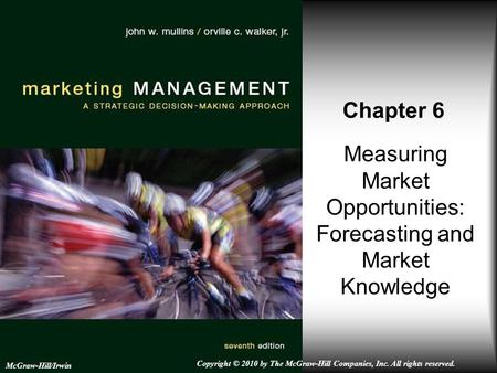 Measuring Market Opportunities: Forecasting and Market Knowledge