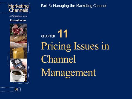 Pricing Issues in Channel Management