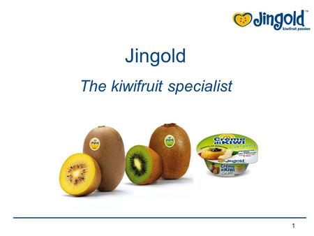 1 Jingold The kiwifruit specialist. 2 Jingold was founded in 2001 when a group of leading companies in the fresh fruit sector in Emilia – Romagna was.