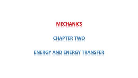 By studying this chapter, you will learn: What it means for a force to do work on a body. How to calculate the amount of work done by constant force and.