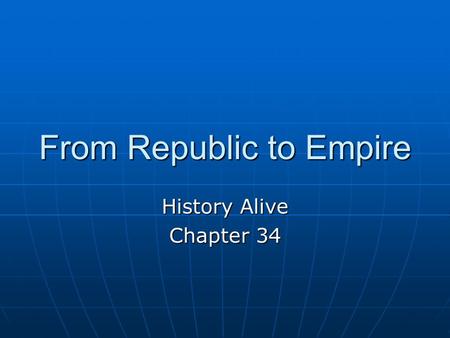 From Republic to Empire