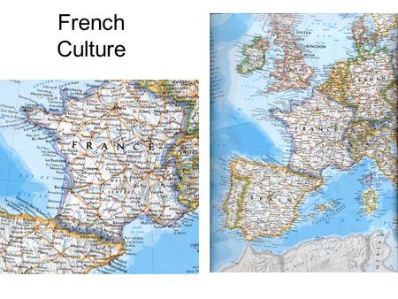 French Culture. 5,000 varieties of wine – variety of French ideosynchrasies Five characteristics: –Pureness –Classification –Composition –Suitability.