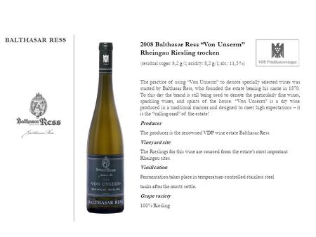 2008 Balthasar Ress “Von Unserm” Rheingau Riesling trocken