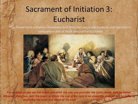 Sacrament of Initiation 3: Eucharist