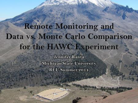 The HAWC Detector ??? Type of connection Select which (of all 1,200) PMT is the source of the connection Select the destination of the.