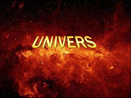 The Universe is all that we can know of space and time, it is practically empty with small clusters of matter and energy, and its age remains ambiguous.